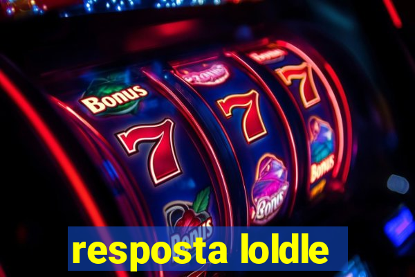 resposta loldle